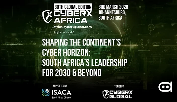 Cyberx Africa 2026 Shaping the Continents Cyber Horizon South Africas Leadership for 2030 Beyond