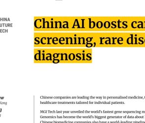 China AI boosts cancer screening, rare disease diagnosis
